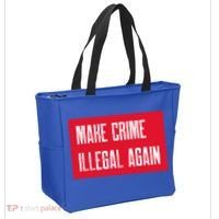 Make Crime Illegal Again Cool Gift Tote Bag thumb 2