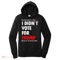 My Conscience Is Clear I Didn't Vote For Trump Funny Women's Hoodie thumb 0