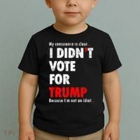My Conscience Is Clear I Didn't Vote For Trump Funny Toddler T-Shirt thumb 2