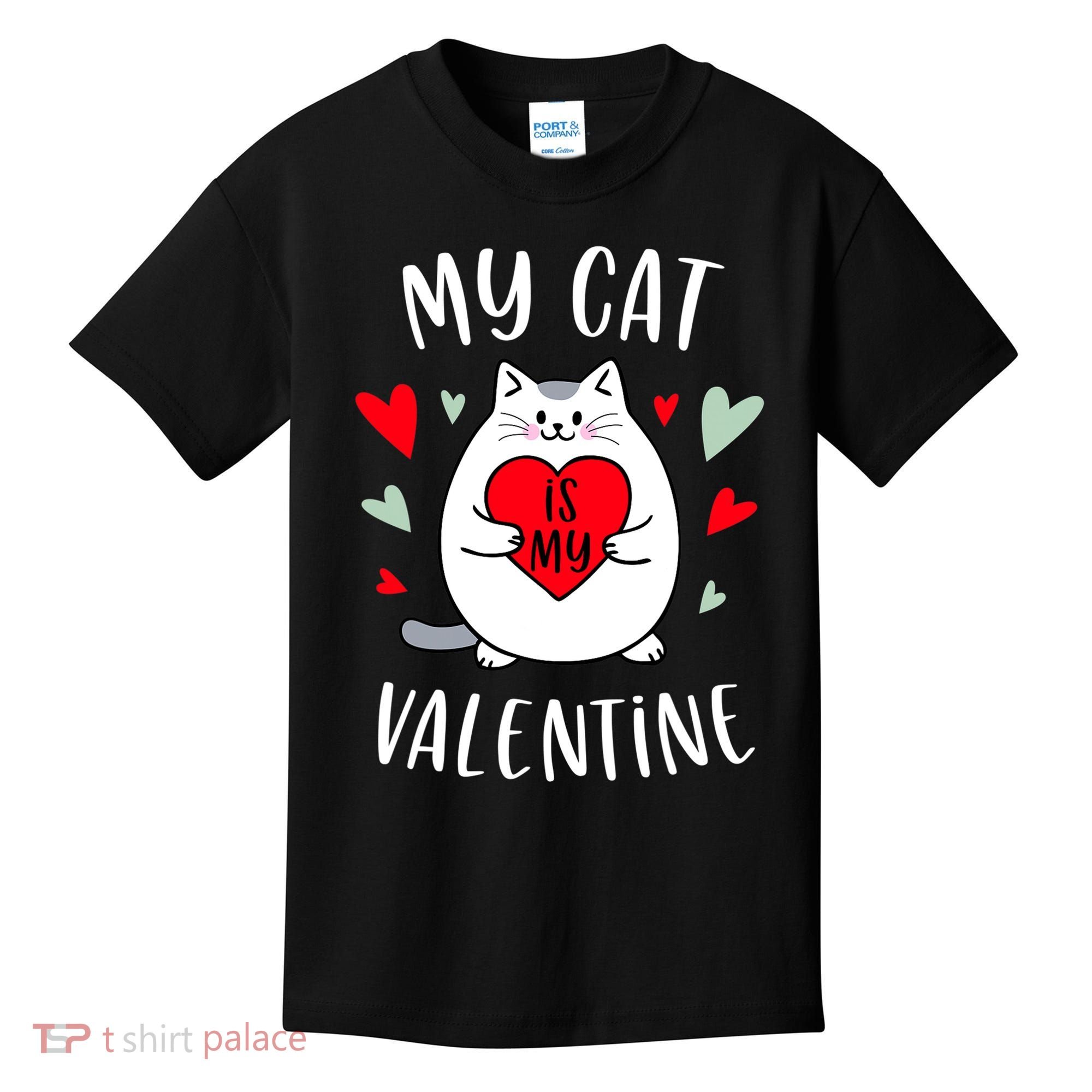 My Cat Is My Valentine Kitten Lover Heart Valentines Day Kids T-Shirt