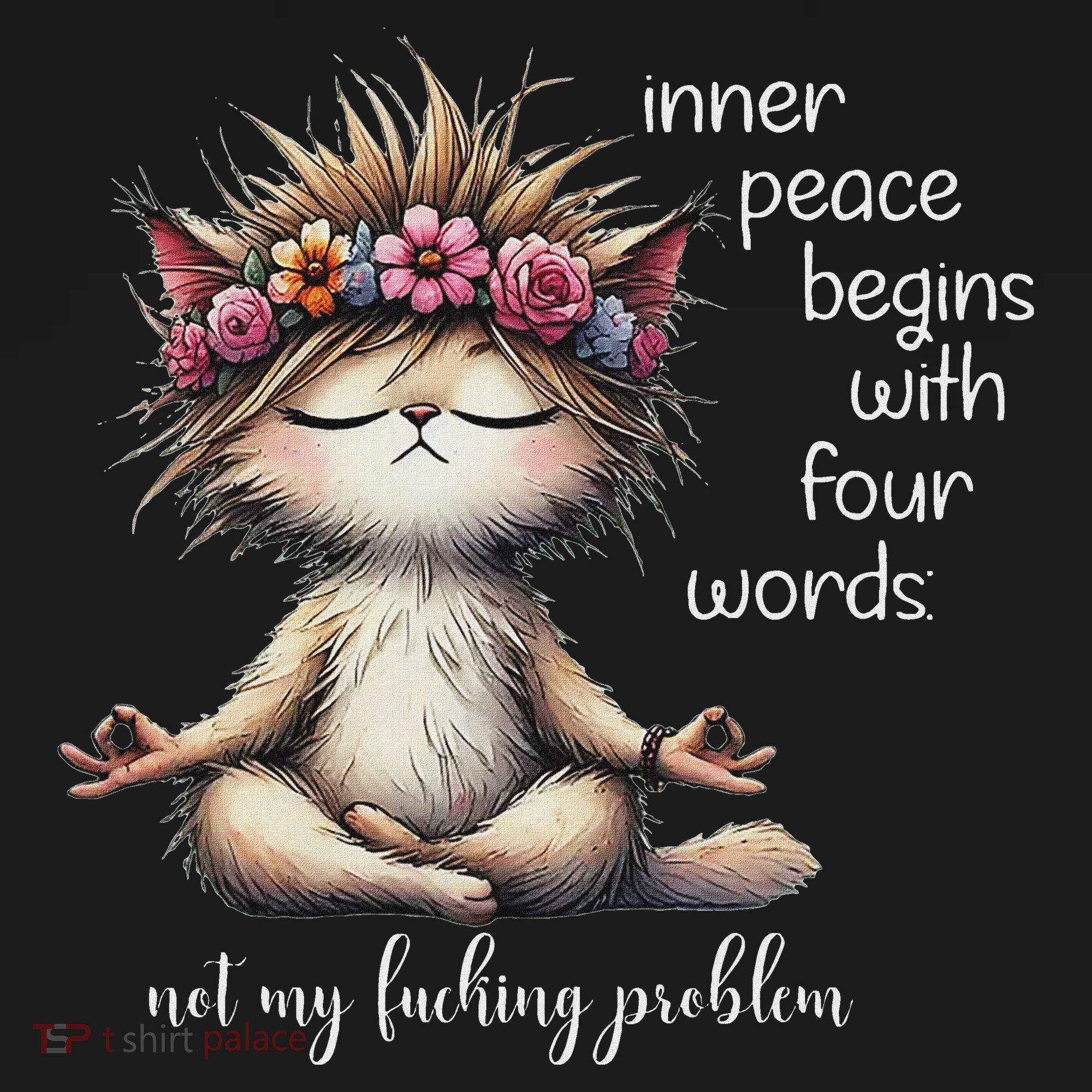 Meditating Cat Inner Peace Begins With Four Word Not My Fuck Long Sleeve Shirt