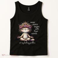 Meditating Cat Inner Peace Begins With Four Word Not My Fuck Tank Top thumb 2
