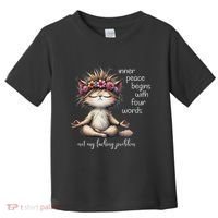 Meditating Cat Inner Peace Begins With Four Word Not My Fuck Toddler T-Shirt thumb 0