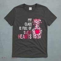 My Class Is Full Of Sweet Hearts Valentine Teacher T-Shirt thumb 5