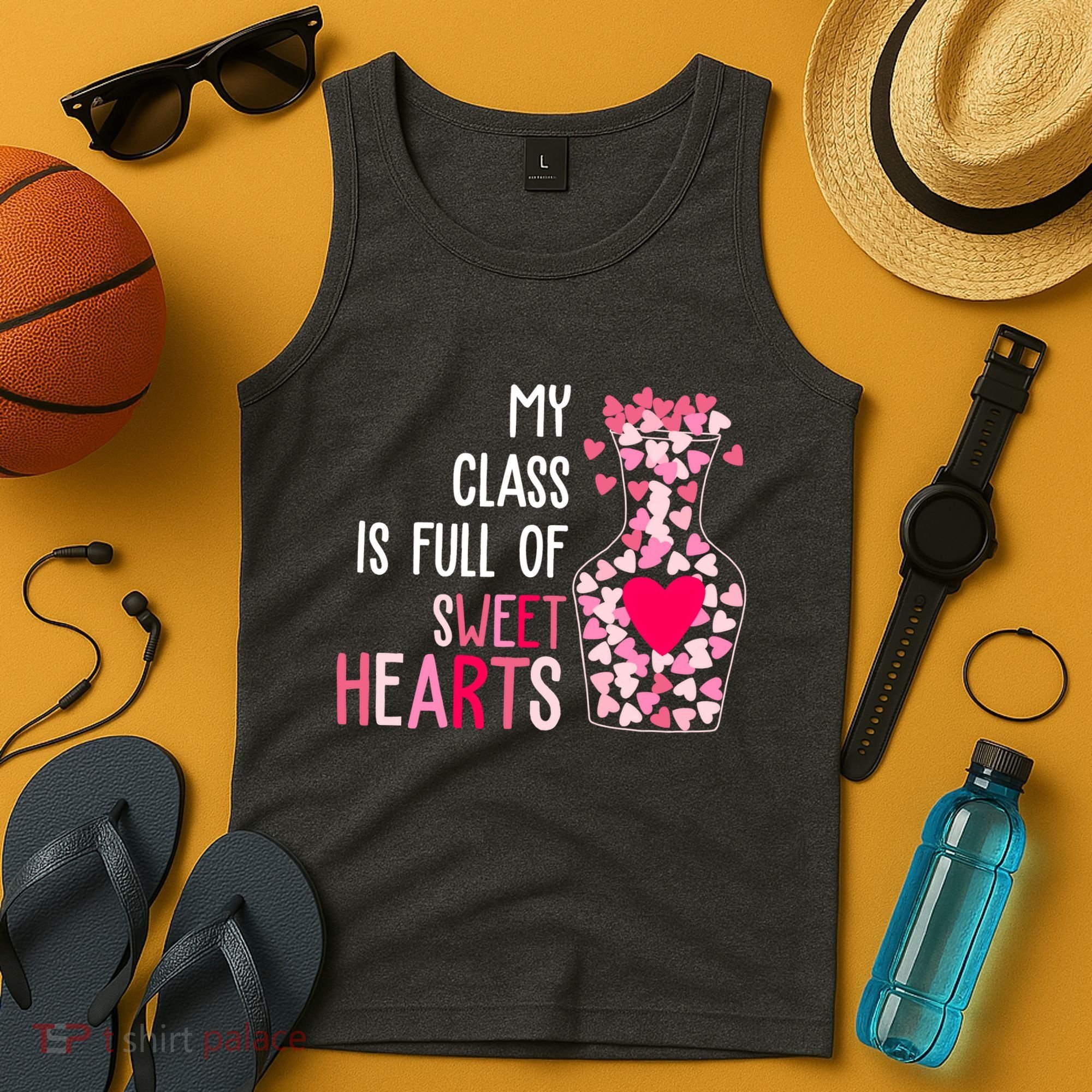 My Class Is Full Of Sweet Hearts Valentine Teacher Tank Top