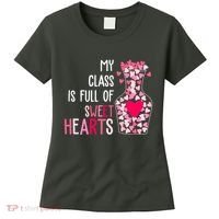 My Class Is Full Of Sweet Hearts Valentine Teacher Women's T-Shirt thumb 0