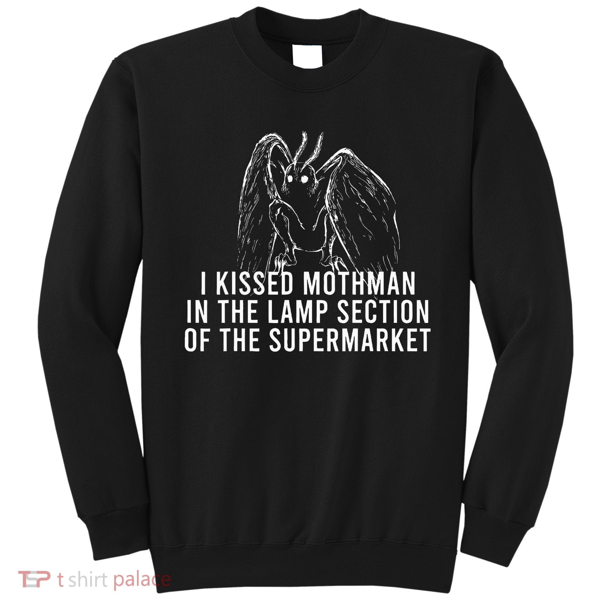 Mothman Cryptid I Kissed Mothman In The Lamp Section Sweatshirt