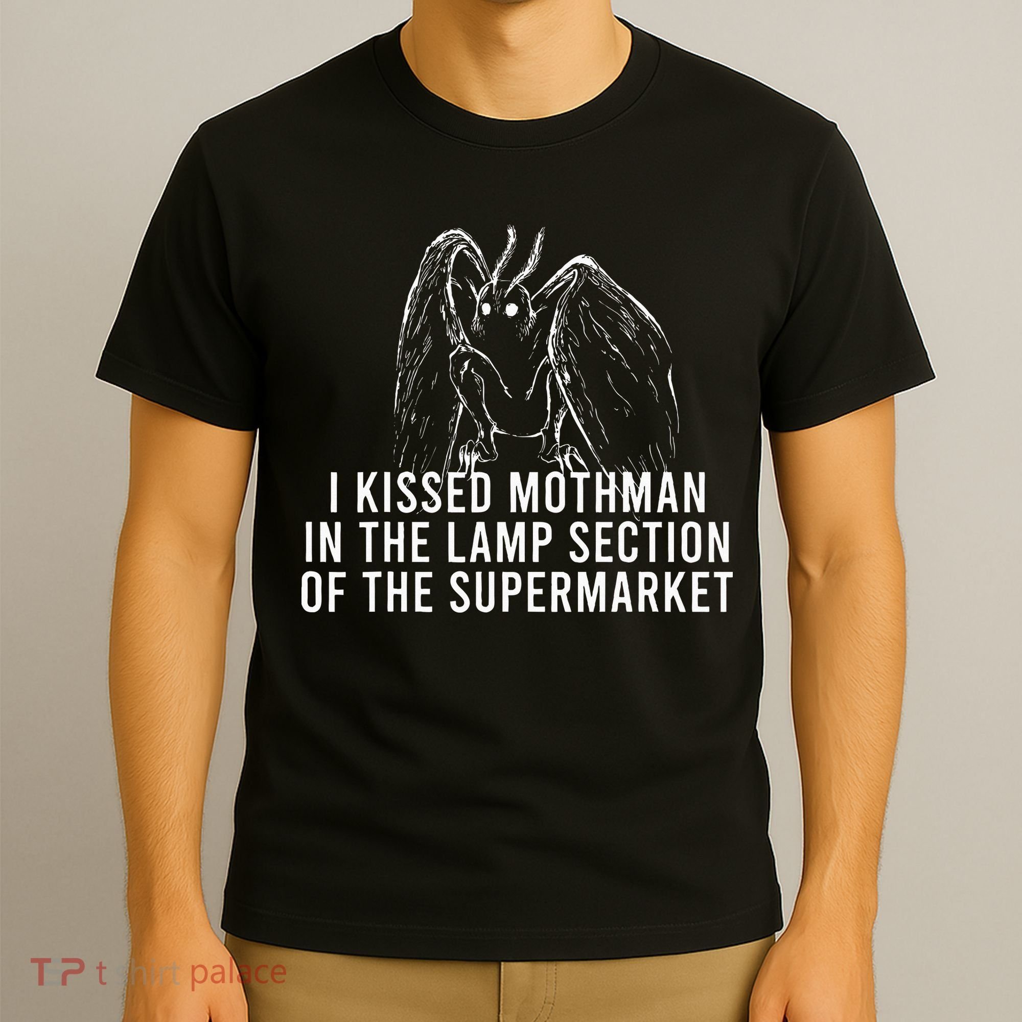 Mothman Cryptid I Kissed Mothman In The Lamp Section T-Shirt