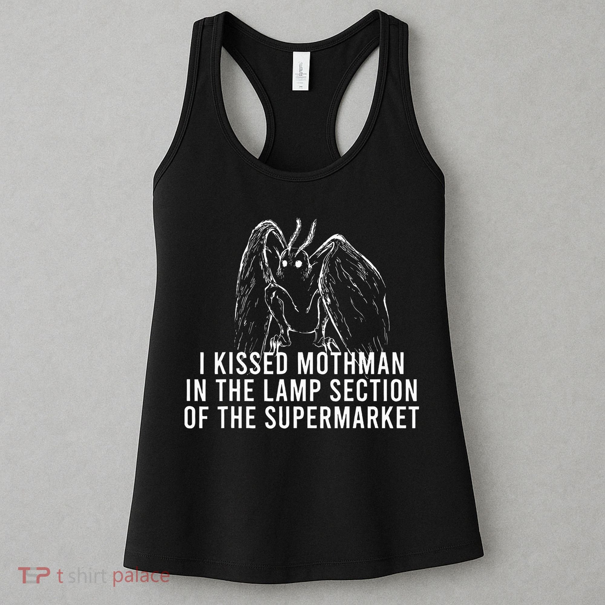 Mothman Cryptid I Kissed Mothman In The Lamp Section Women's Tank Top