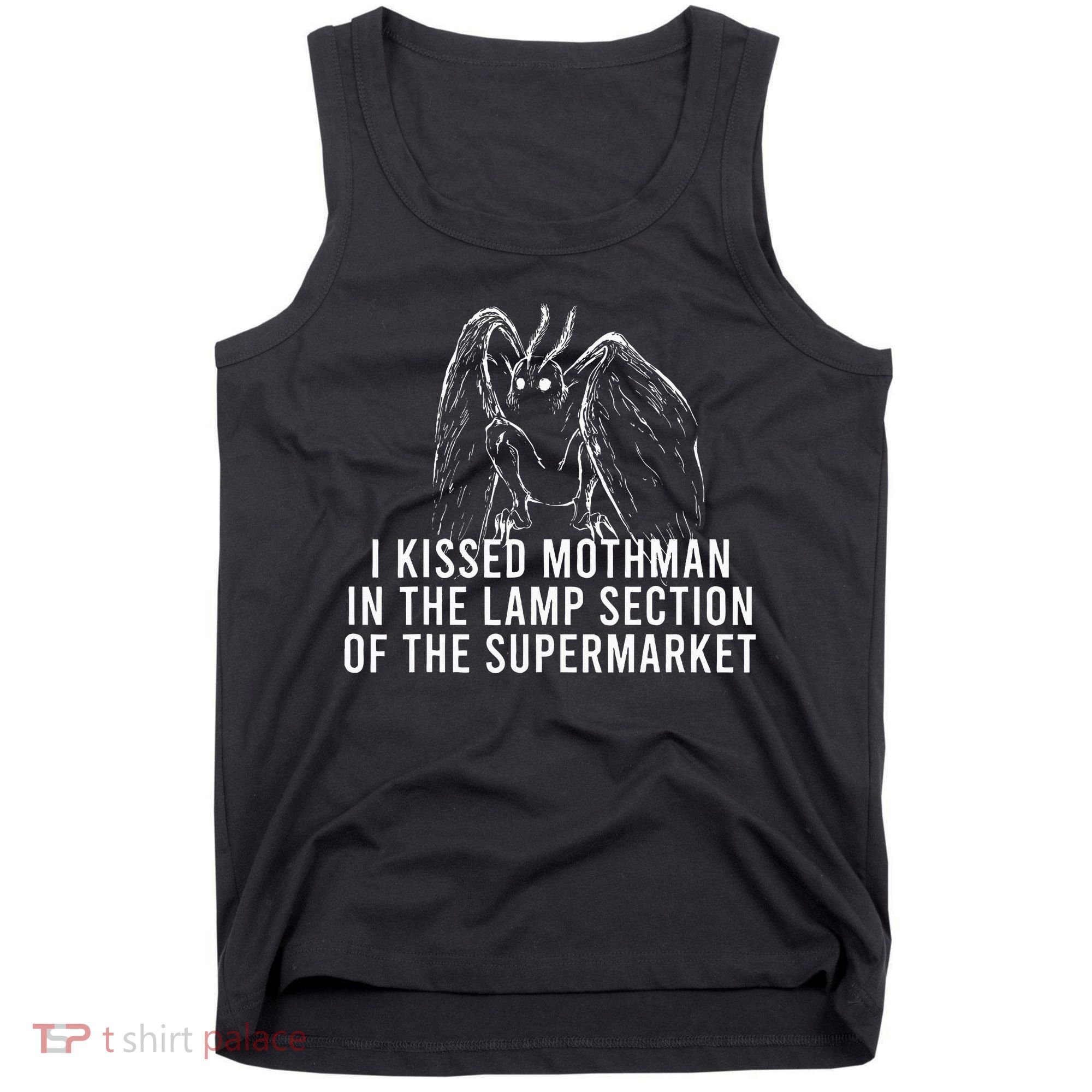 Mothman Cryptid I Kissed Mothman In The Lamp Section Tank Top
