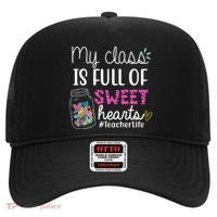 My Class Is Full Of Sweet Hearts Teacher Life Hat thumb 0