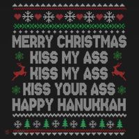 Merry Christmas Kiss My Ass His Ass Your Ass Happy Hanukkah     Women's Hoodie thumb 2