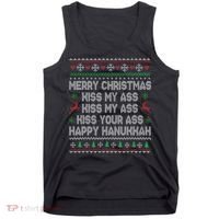 Merry Christmas Kiss My Ass His Ass Your Ass Happy Hanukkah     Tank Top thumb 0