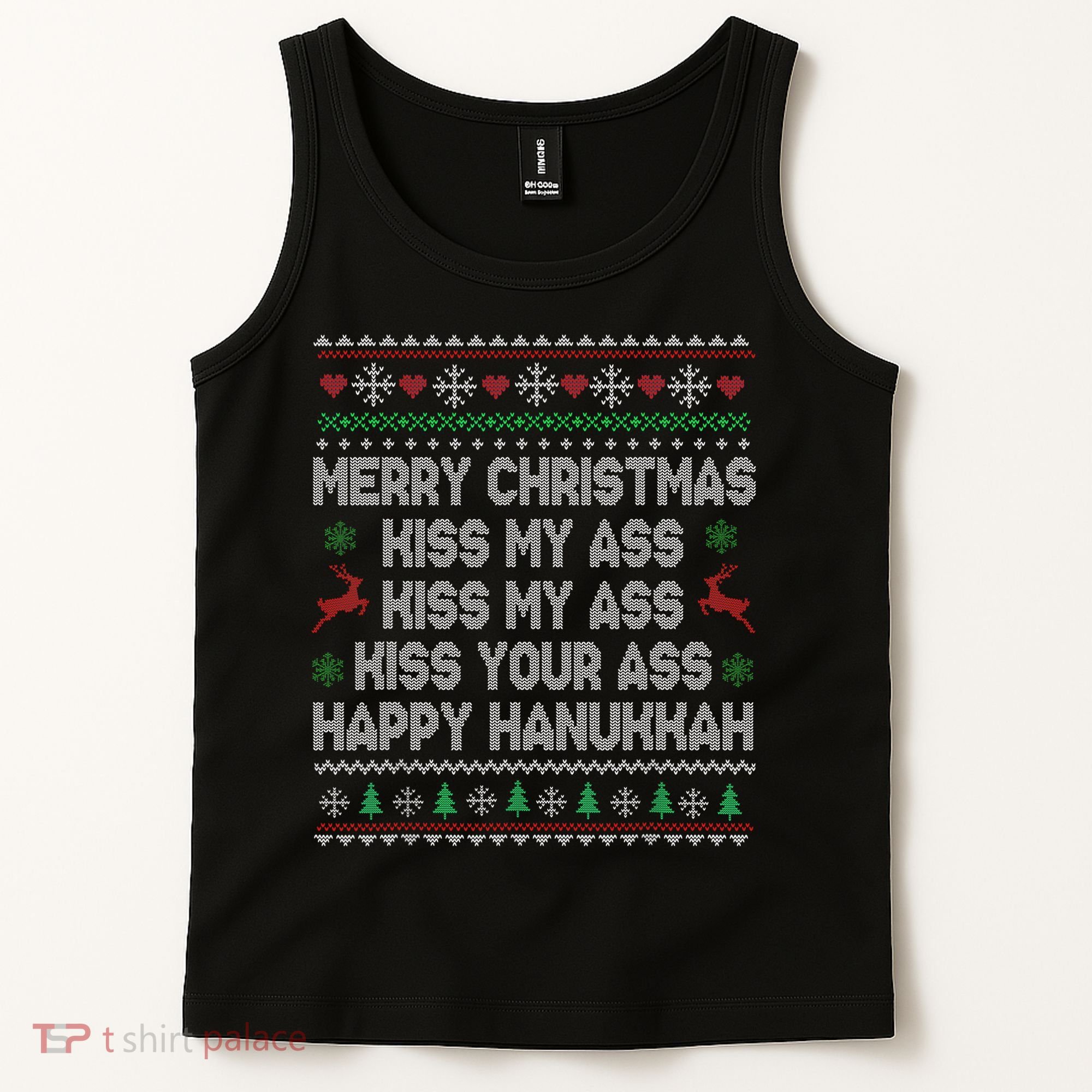 Merry Christmas Kiss My Ass His Ass Your Ass Happy Hanukkah     Tank Top