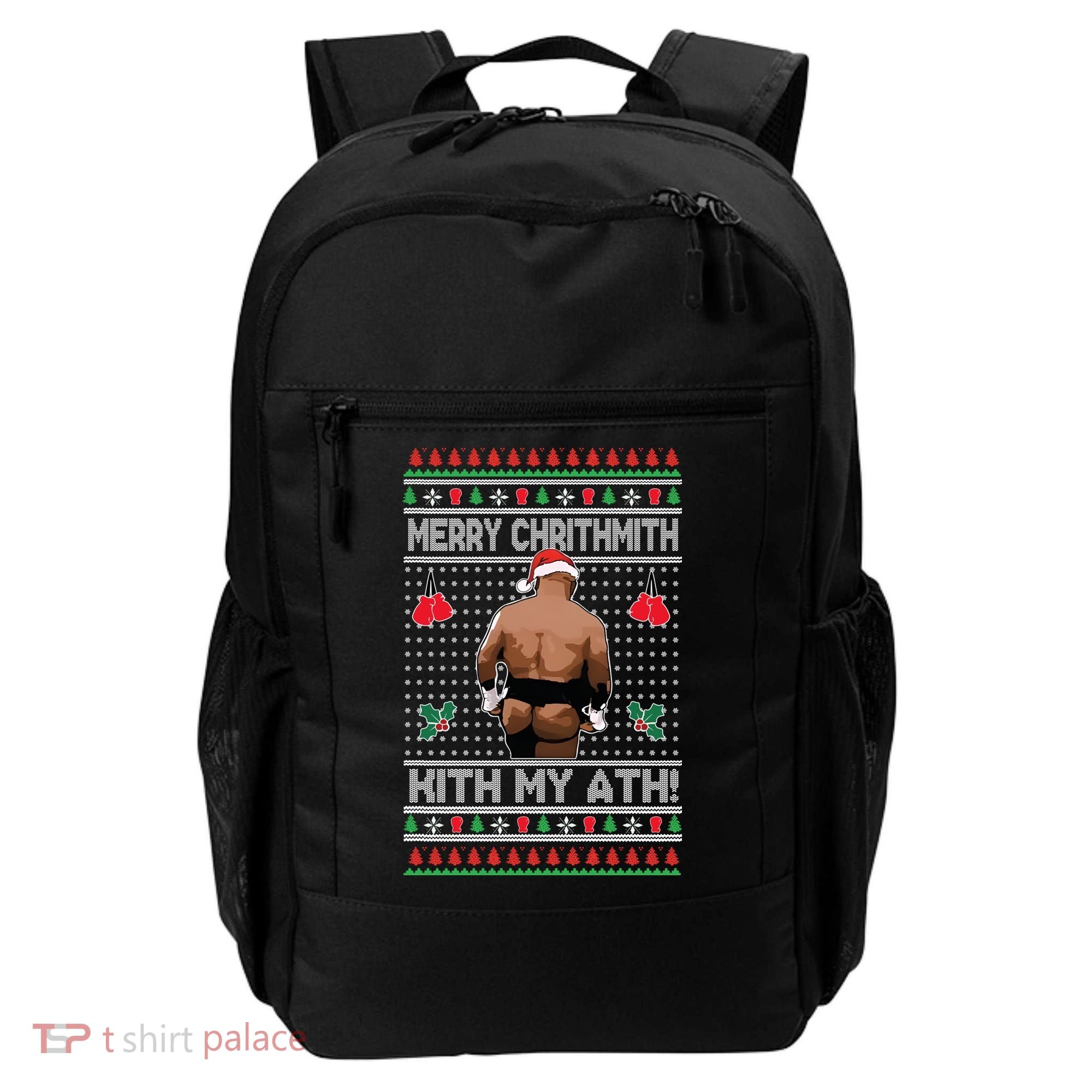 Merry Chrithmith Kith My Ath Christmas Mike Tyson Backpack
