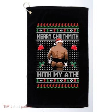 Merry Chrithmith Kith My Ath Christmas Mike Tyson Golf Towel