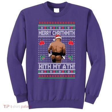 Merry Chrithmith Kith My Ath Christmas Mike Tyson Sweatshirt