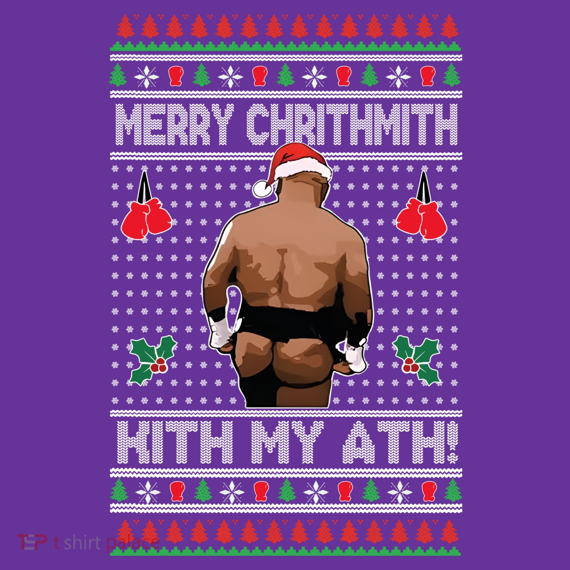 Merry Chrithmith Kith My Ath Christmas Mike Tyson Mousepad
