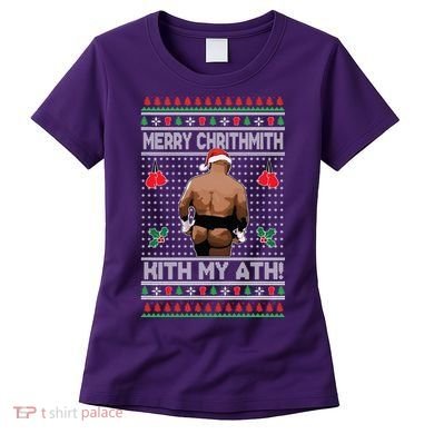 Merry Chrithmith Kith My Ath Christmas Mike Tyson Women's T-Shirt