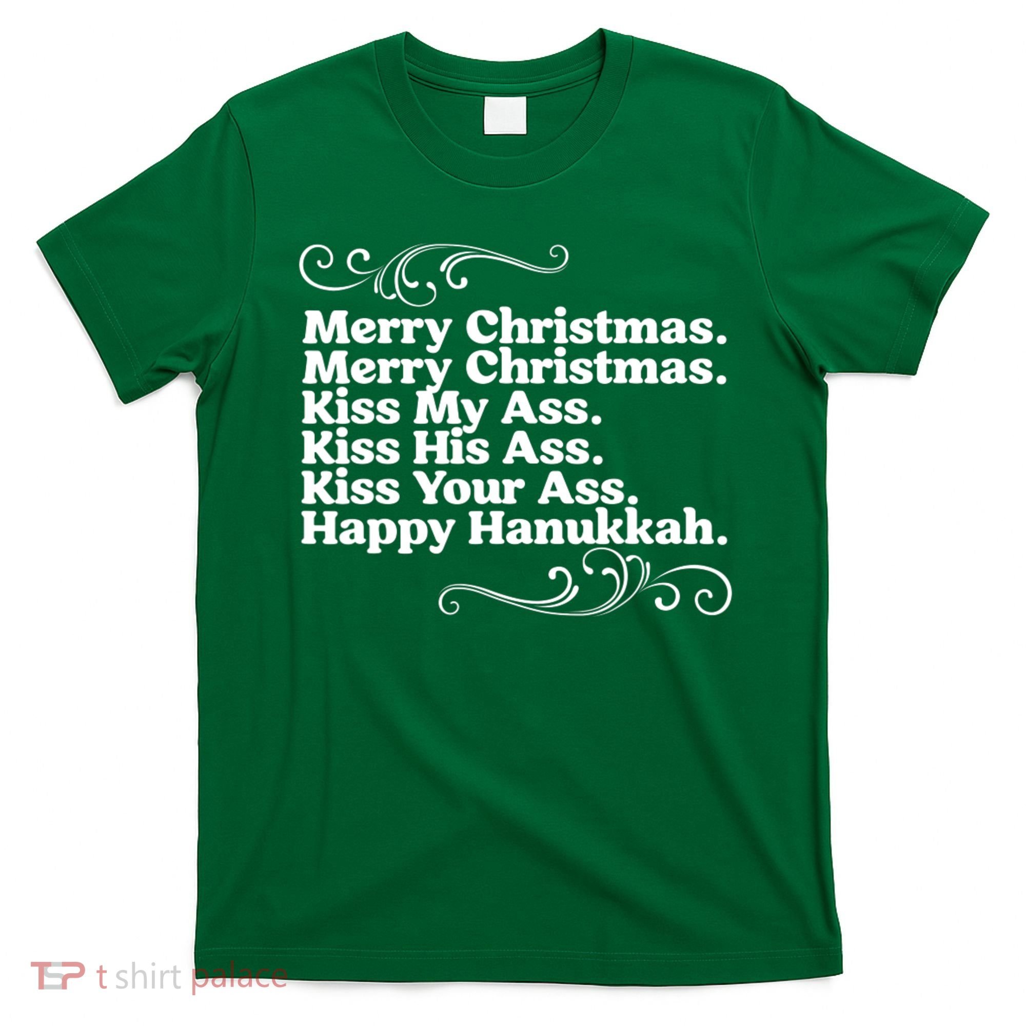 Merry Christmas K.iss My Ass Quote Christmas Vacation T-Shirt
