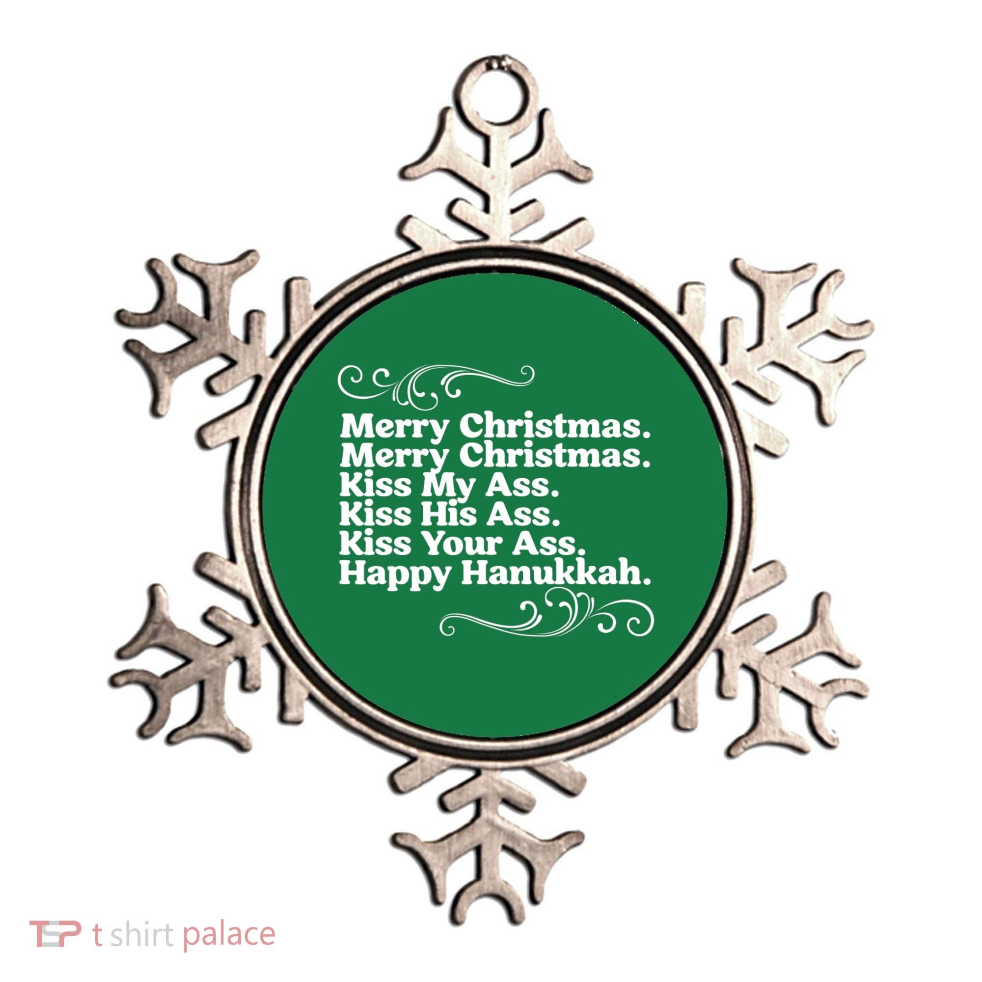Merry Christmas K.iss My Ass Quote Christmas Vacation Ornament