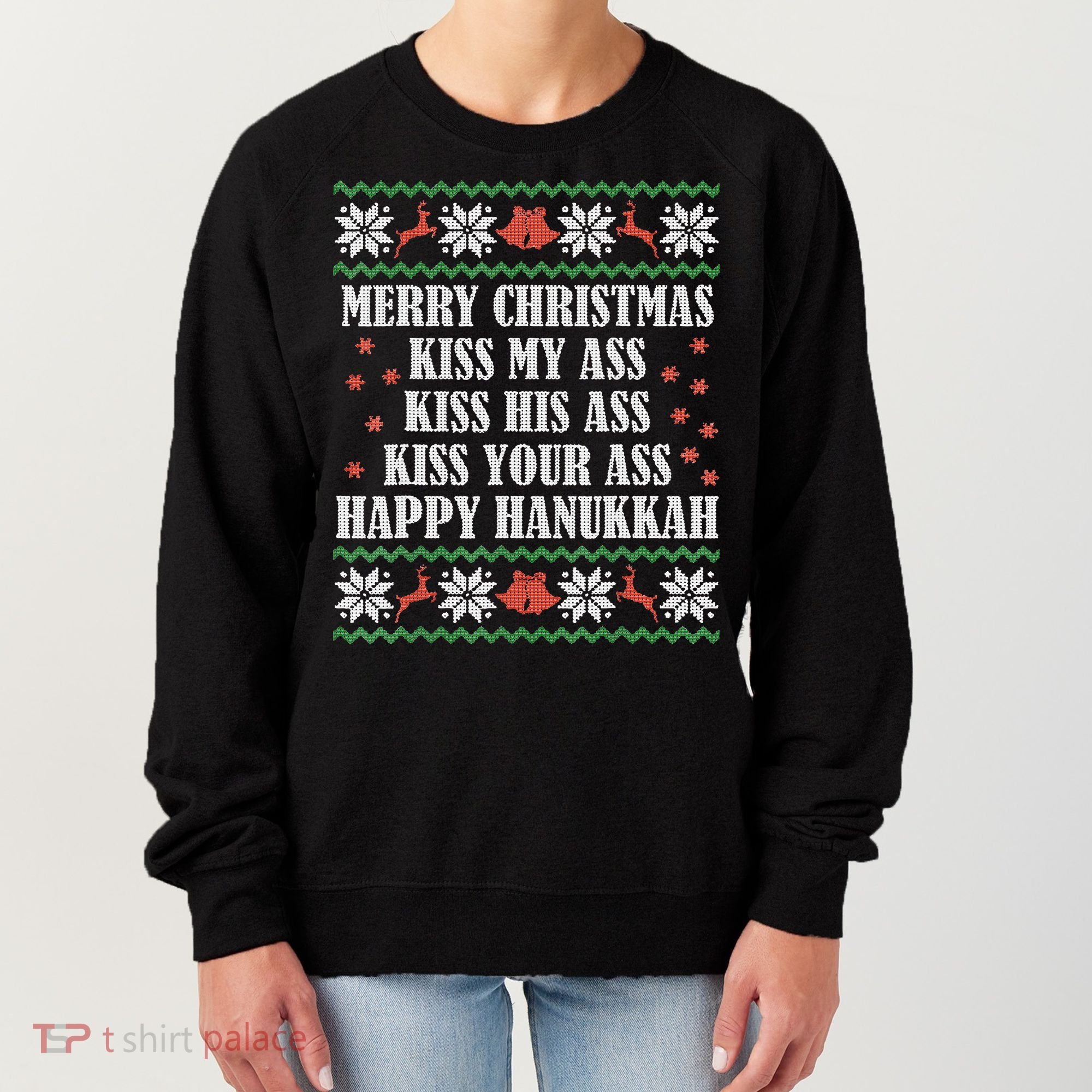 Merry Christmas K.iss My Ass His Ass Your Ass Women's Sweatshirt
