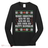 Merry Christmas K.iss My Ass His Ass Your Ass Long Sleeve Shirt thumb 0