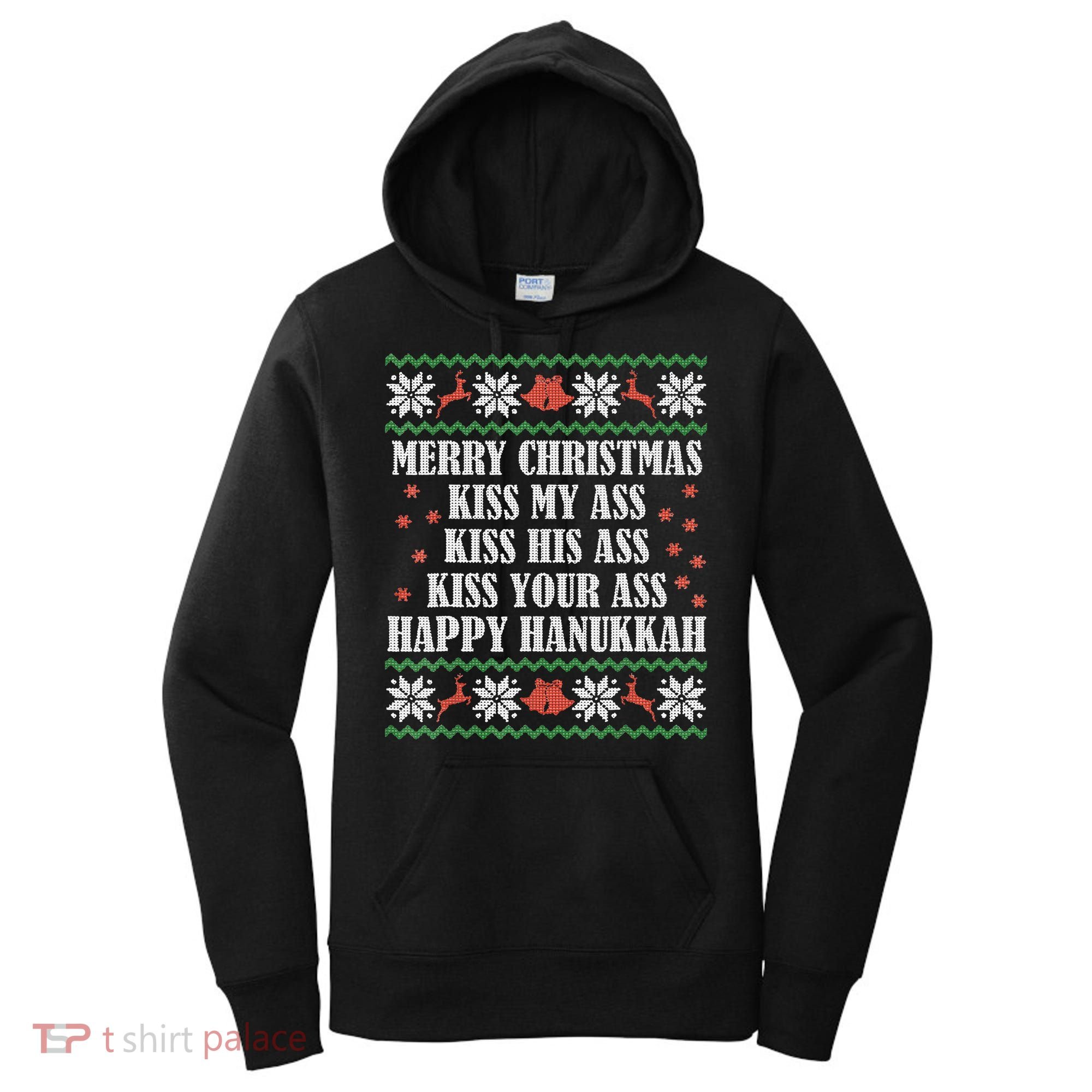 Merry Christmas K.iss My Ass His Ass Your Ass Women's Hoodie