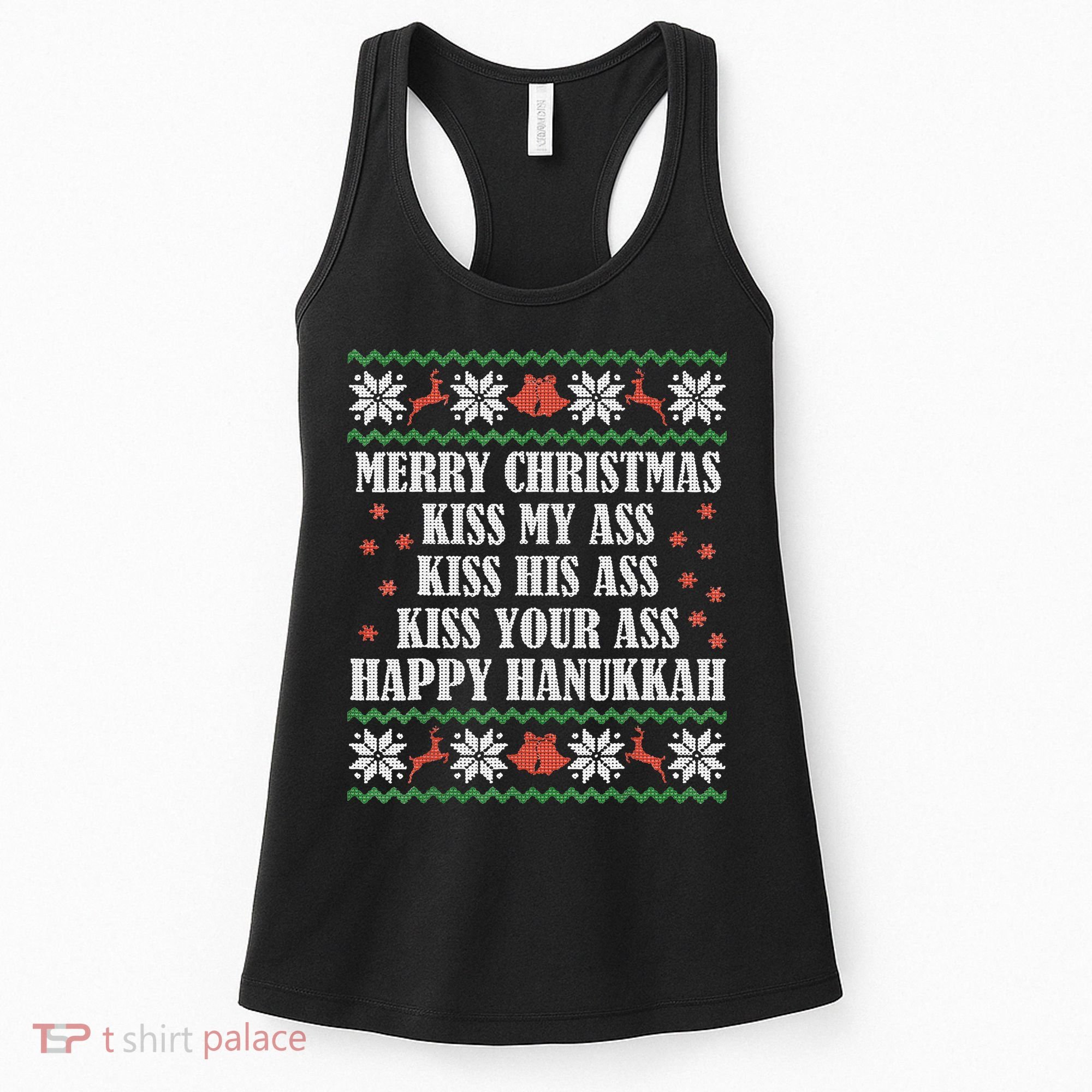 Merry Christmas K.iss My Ass His Ass Your Ass Women's Tank Top
