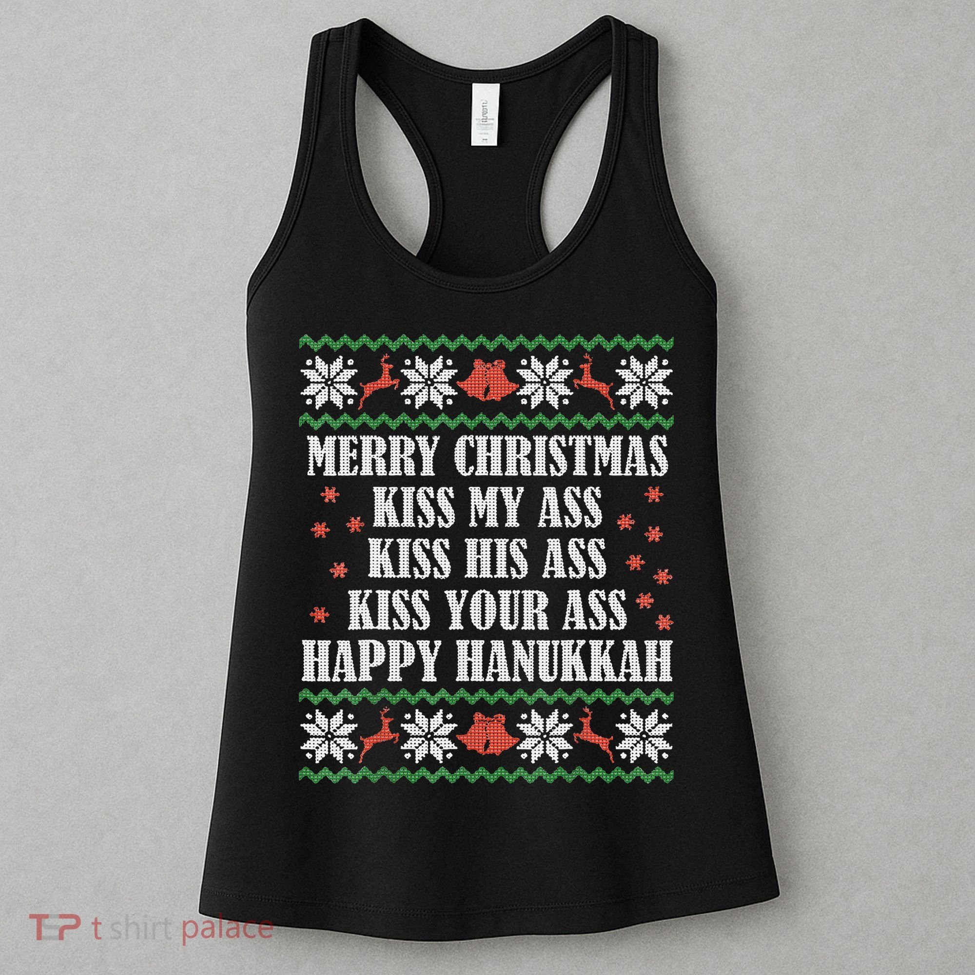 Merry Christmas K.iss My Ass His Ass Your Ass Women's Tank Top