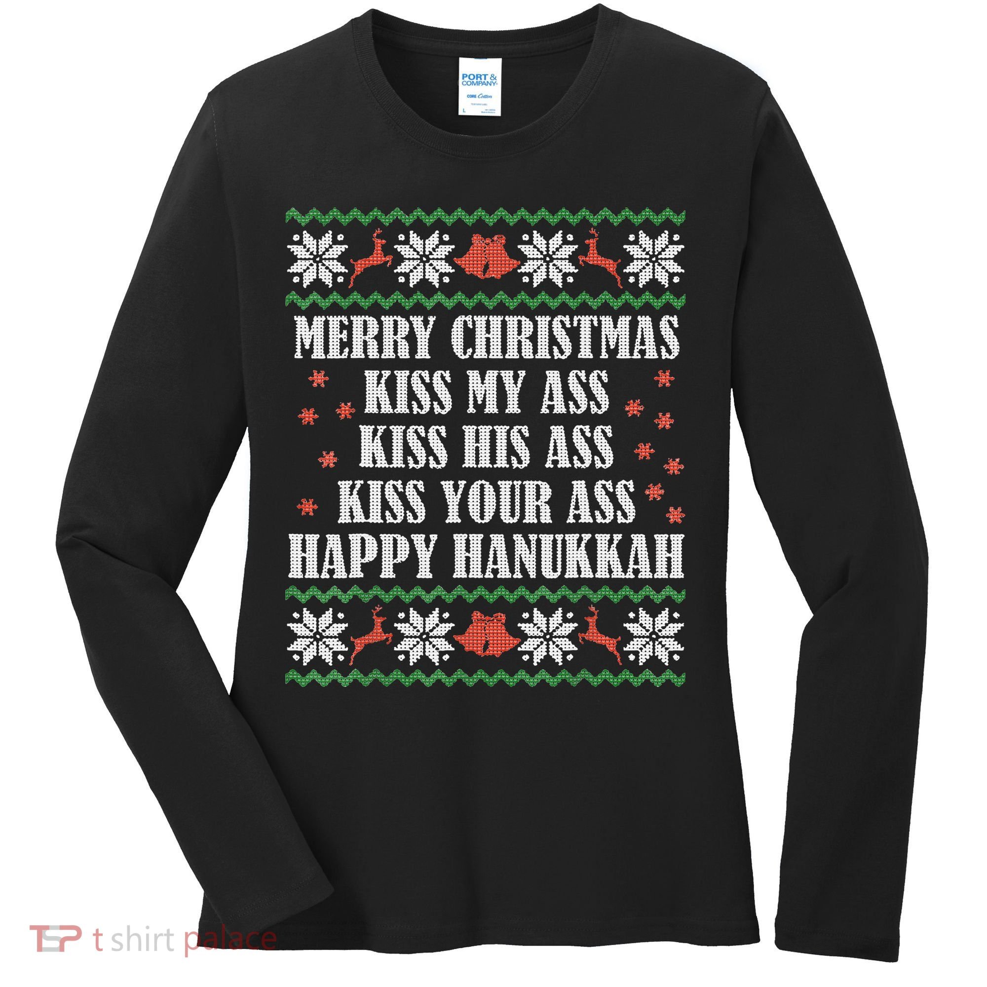 Merry Christmas K.iss My Ass His Ass Your Ass Women's Long Sleeve Shirt