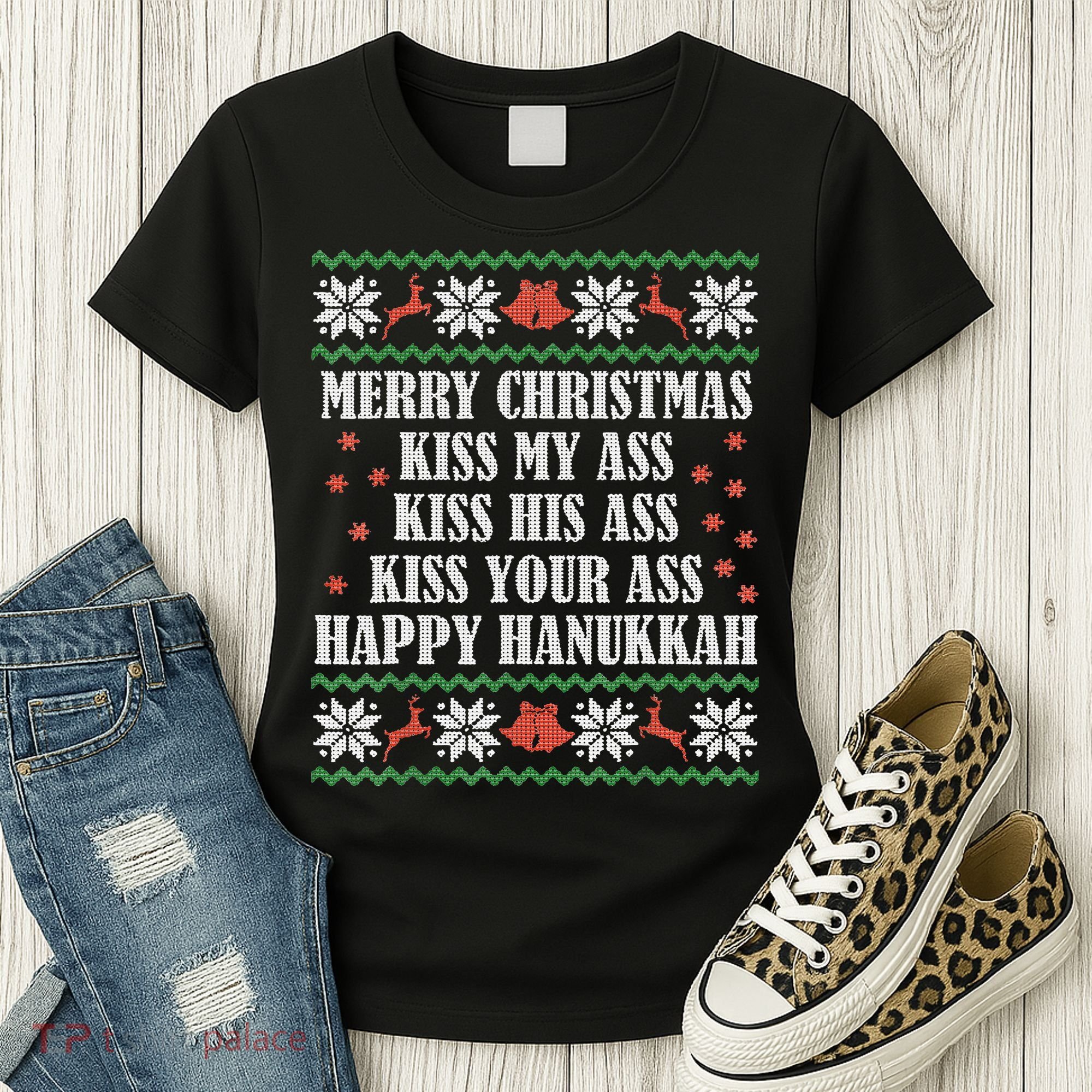 Merry Christmas K.iss My Ass His Ass Your Ass Women's T-Shirt