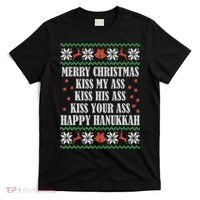 Merry Christmas kissing My Ass His Ass Your Ass Happy Hanukkah T-Shirt thumb 0