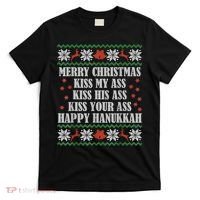 Merry Christmas Kiss My Ass His Ass Your Ass Happy Hanukkah T-Shirt thumb 0
