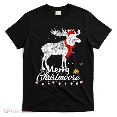 Merry Christmoose Lights Santa Hat Funny Christmas Moose  T-Shirt