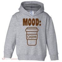 Mood Coffee Lover Toddler Hoodie thumb 0