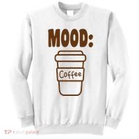 Mood Coffee Lover Sweatshirt thumb 0
