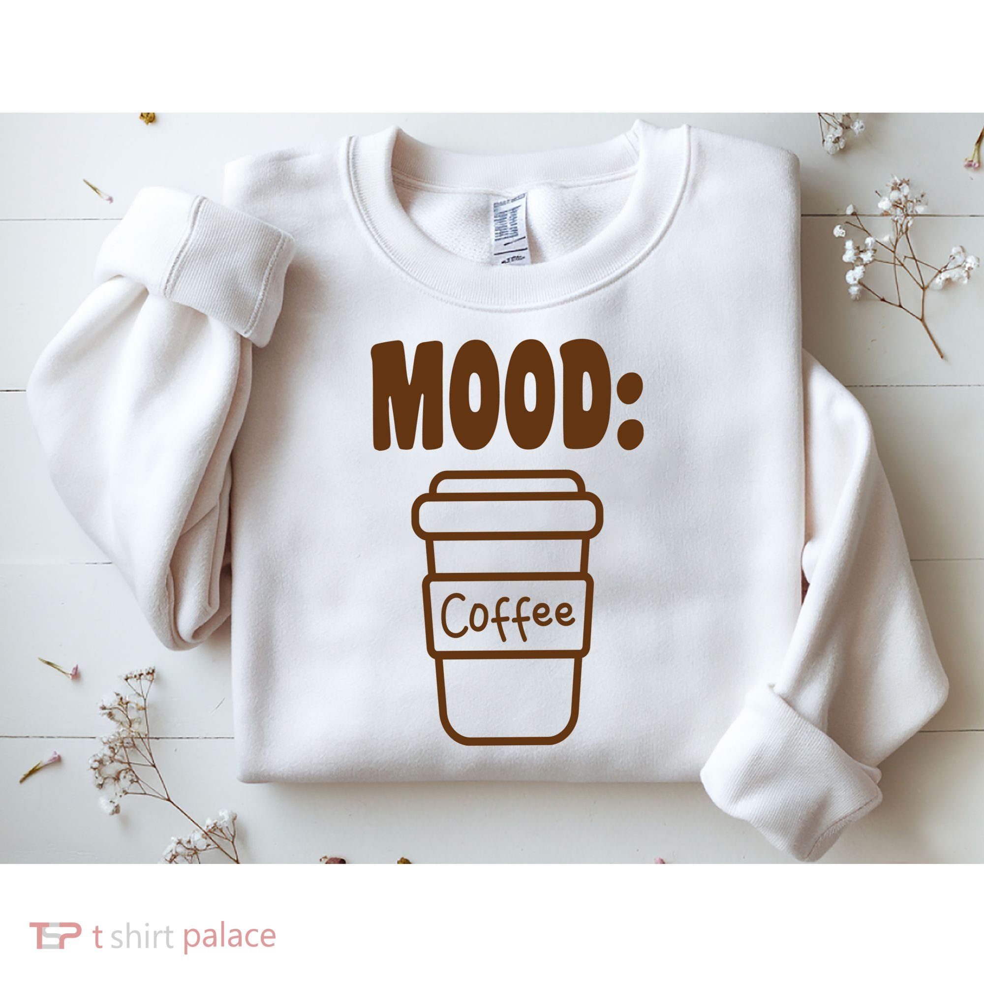Mood Coffee Lover Sweatshirt