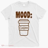 Mood Coffee Lover T-Shirt thumb 0