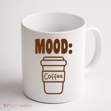 Mood Coffee Lover Coffee Mug back