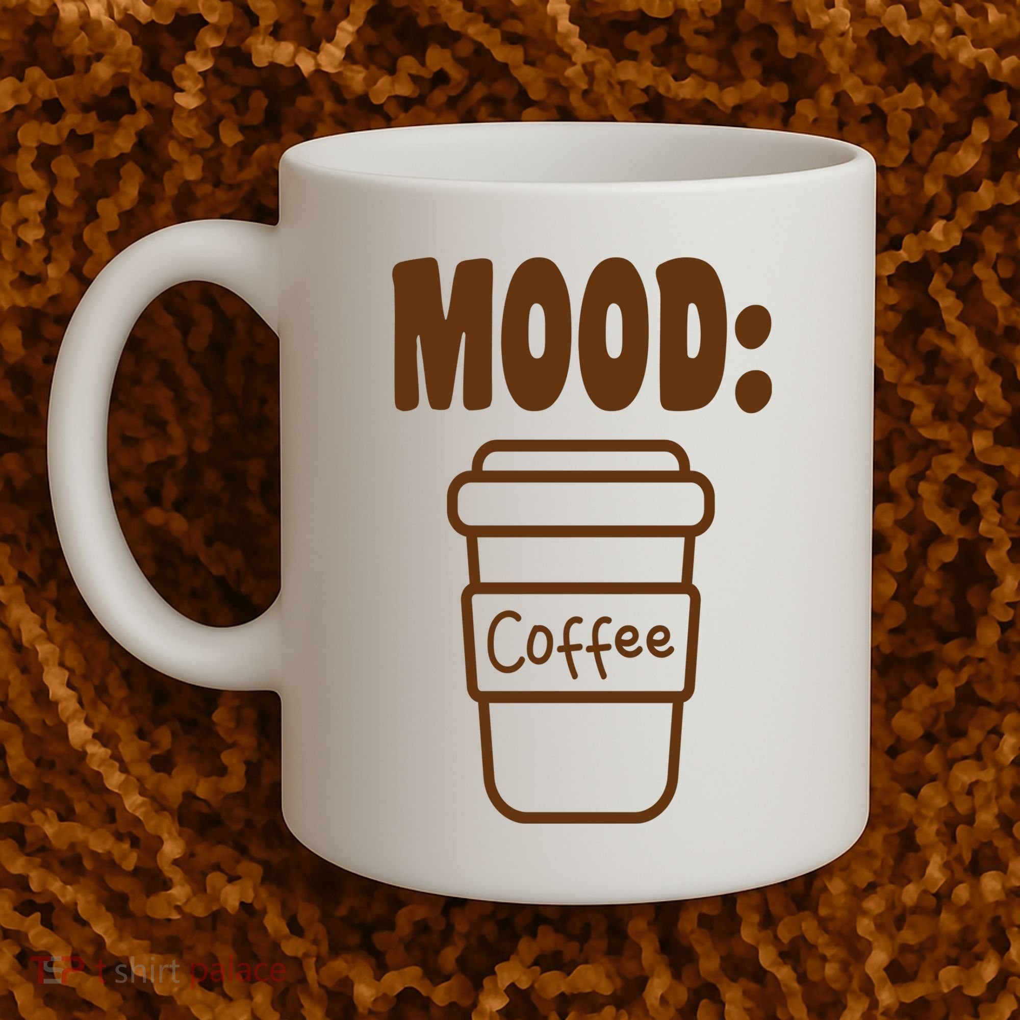 Mood Coffee Lover Coffee Mug