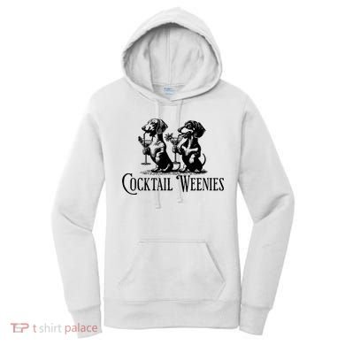Martini Cocktail Lover Dachshund Cocktail Weenies Dachshund Women's Hoodie