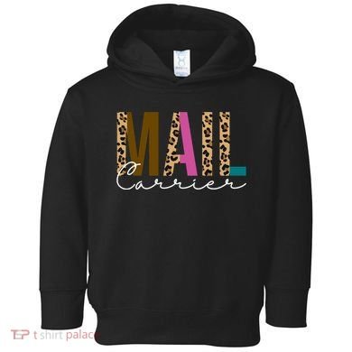 Mail Carrier Leopard Cute Gift Toddler Hoodie