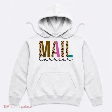 Mail Carrier Leopard Cute Gift Hoodie