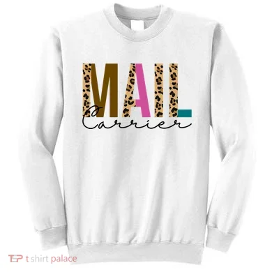 Mail Carrier Leopard Cute Gift Sweatshirt