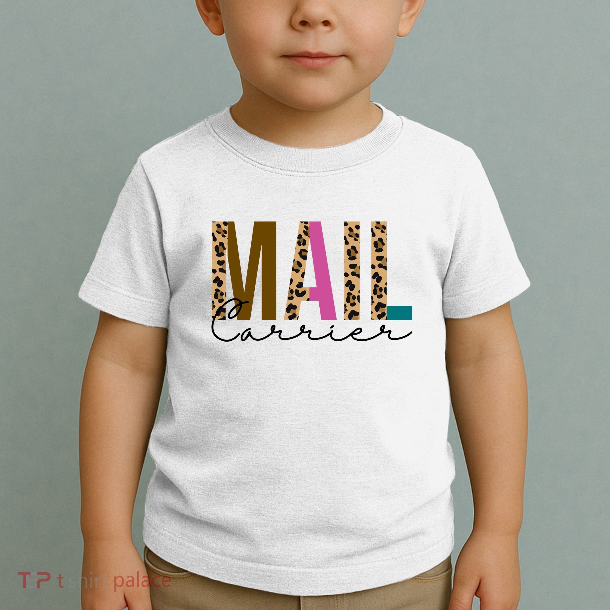 Mail Carrier Leopard Cute Gift Toddler T-Shirt