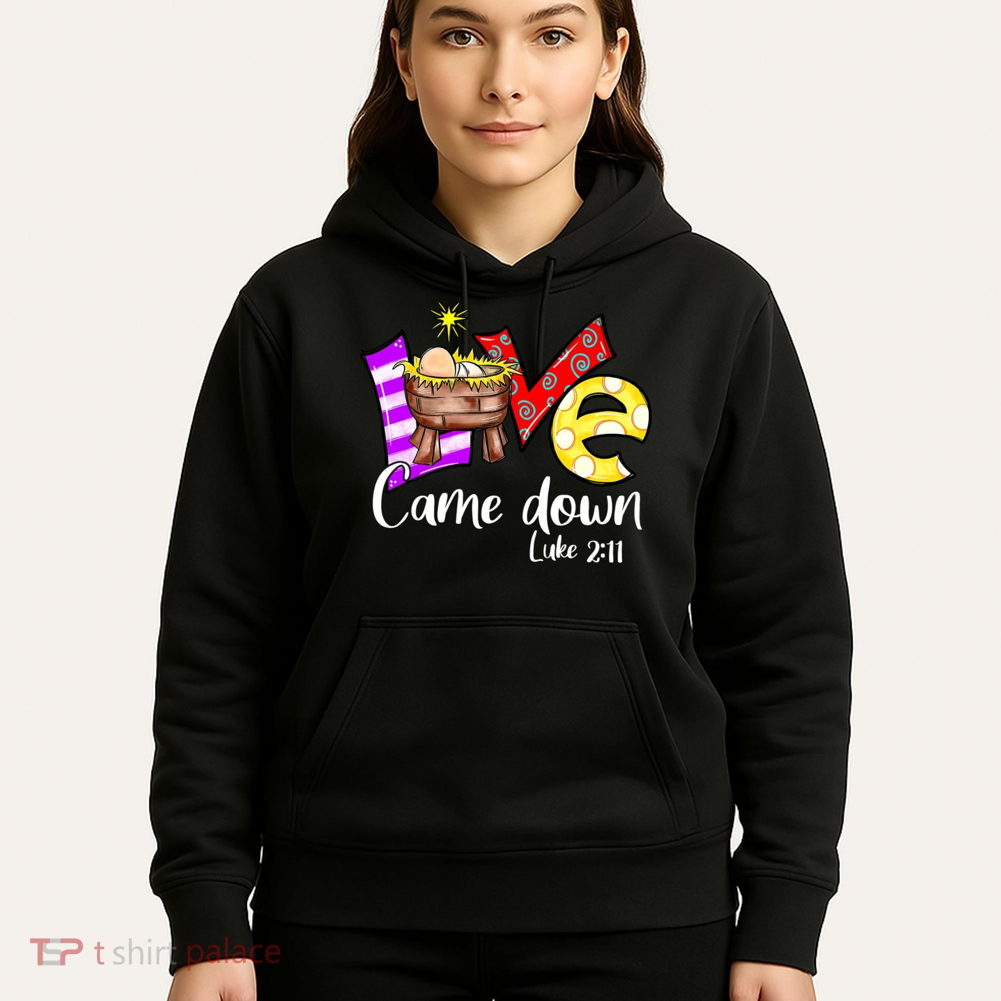 Merry Christmas Love Came Down Luke-211 Thanksgiving Jesus Hoodie