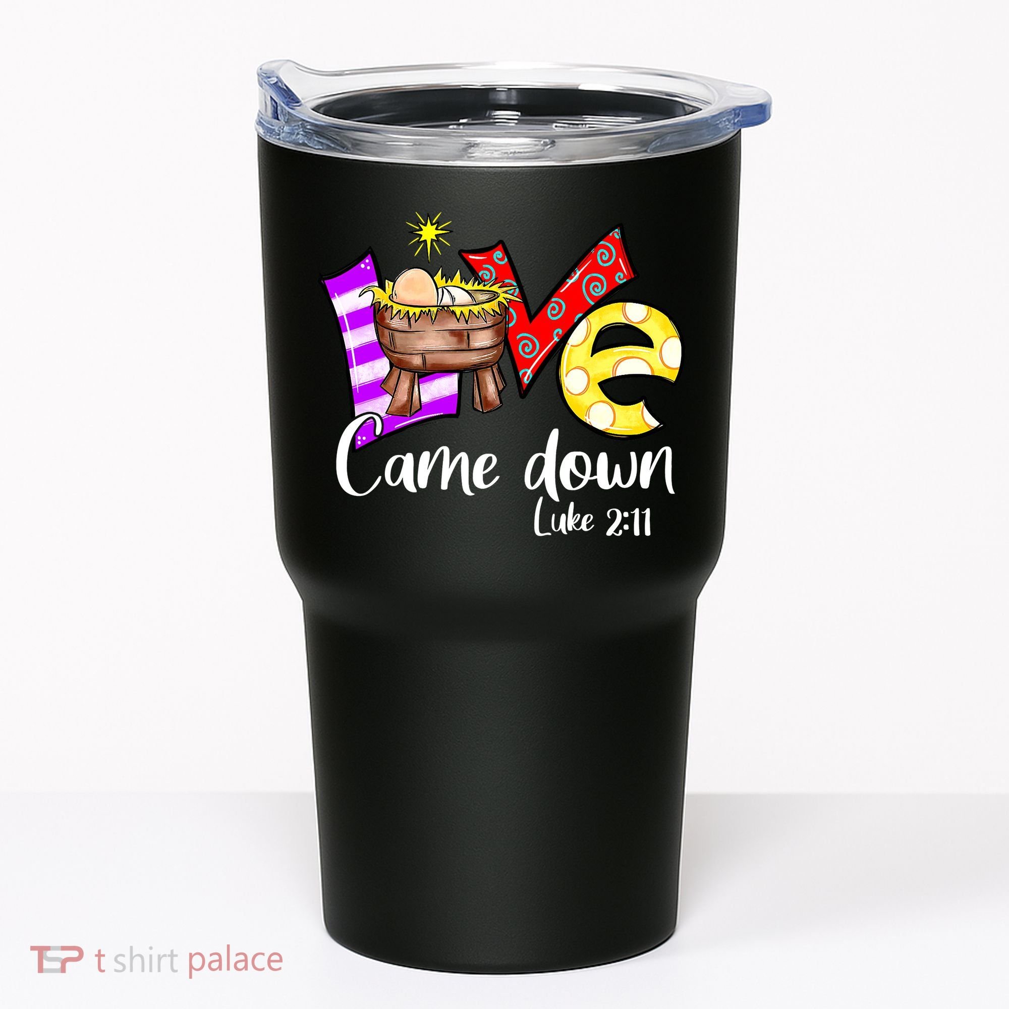 Merry Christmas Love Came Down Luke-211 Thanksgiving Jesus Tumbler