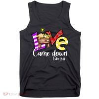 Merry Christmas Love Came Down Luke-211 Thanksgiving Jesus Tank Top thumb 0