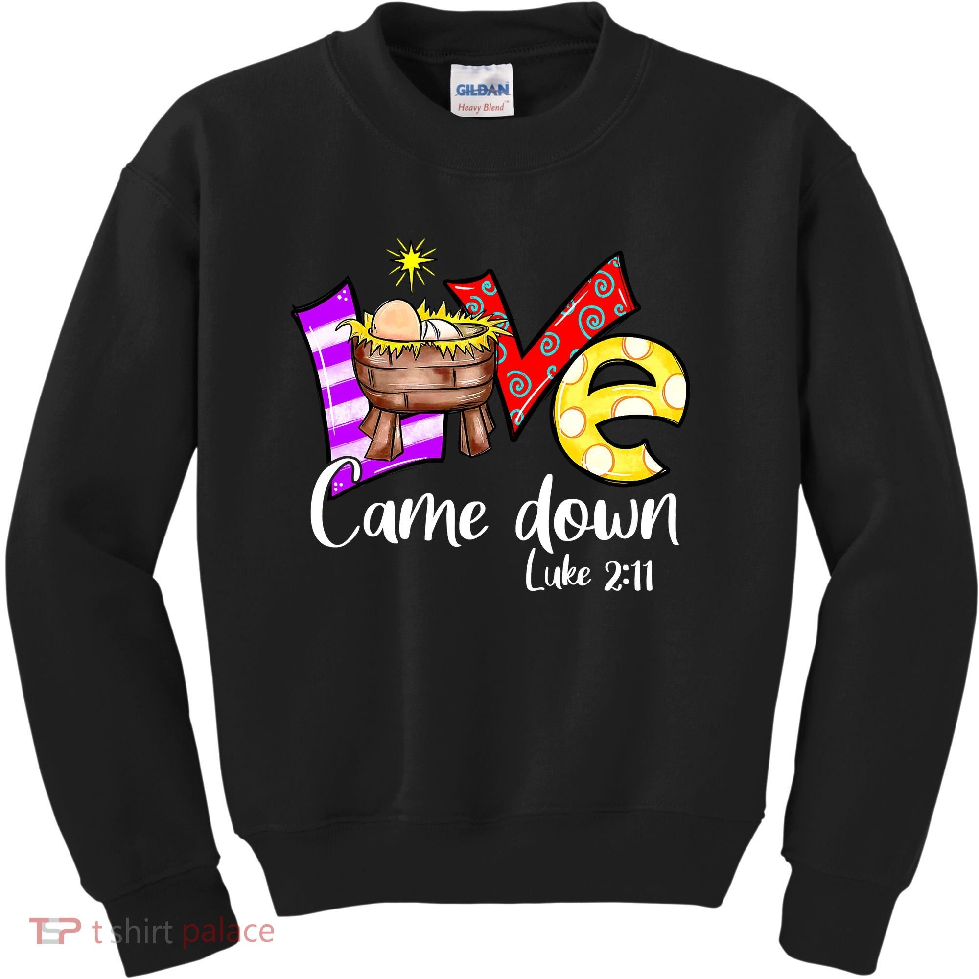 Merry Christmas Love Came Down Luke-211 Thanksgiving Jesus Kids Sweatshirt